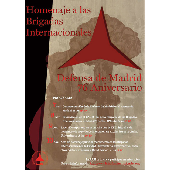 7 de noviembre, Homenaje al pueblo de Madrid y a las Brigadas Internacionales